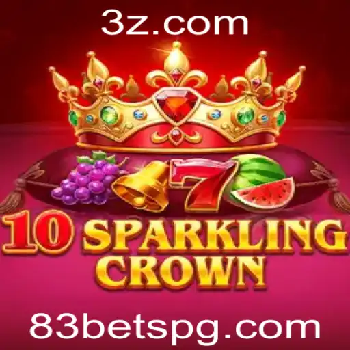 Descubra a Emoção com 10SparklingCrown: Um Jogo de Estratégia e Sucesso na 83bet