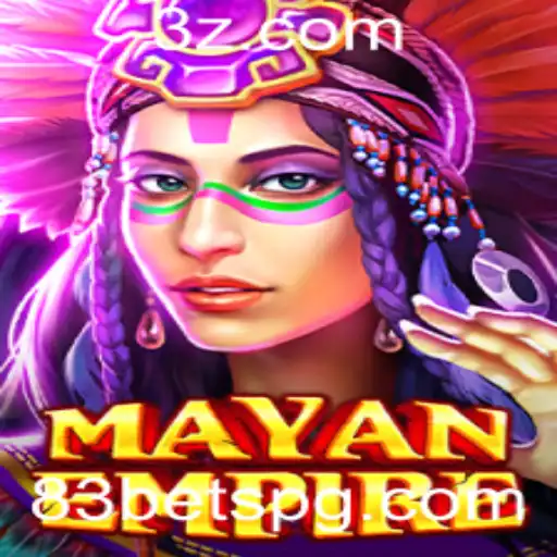 Explorando o Fascinante Mundo do Jogo MayanEmpire com 83bet