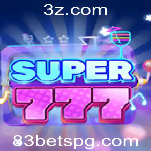 Descubra o Empolgante Mundo de Super777 e a Revolução 83bet